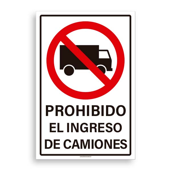 Prohibido el Ingreso de Camiones