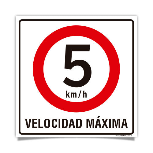 Velocidad Máxima 5km/h