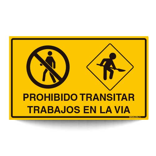 Prohibido Transitar Peatones Trabajos en la Vía